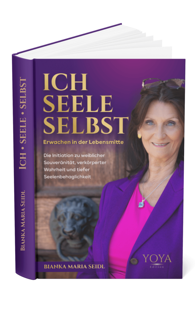 Autorin Bianka Maria Seidl auf dem Cover ihres neuen Buches ICH-SEELE-SELBST Erwachen in der Lebensmitte